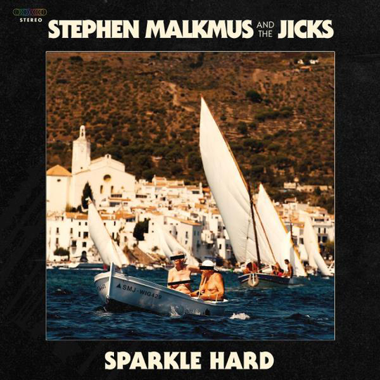 Malkmus Stephen & The Jicks: Sparkle. (Coloured)