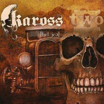 Kaross: Two