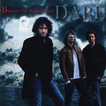 Dare: Beneath the shining water 2004