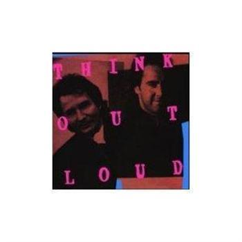Think Out Loud: Think Out Loud