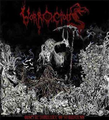 Horrocious: Obscure Dominance Of Nothingness