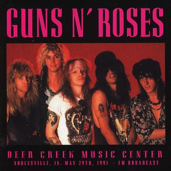Guns N' Roses: Deer creek (Broadcast 1991)