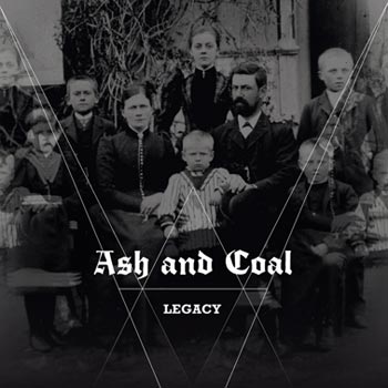 Ash And Coal: Legacy