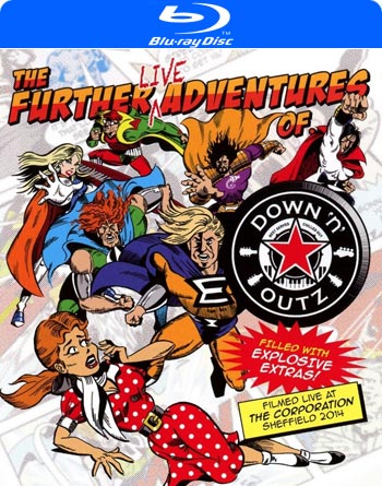Down 'n Outz: The further live adventures of...