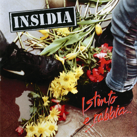In.si.dia: Istinto E Rabbia