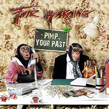 Fair Warning: Pimp your past 2016