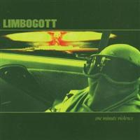 Limbogott: One Minute Violence
