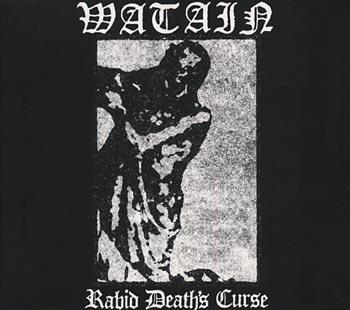 Watain: Rabid death's curse 2000 (Rem)
