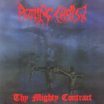 Rotting Christ: Thy mighty contract 1993