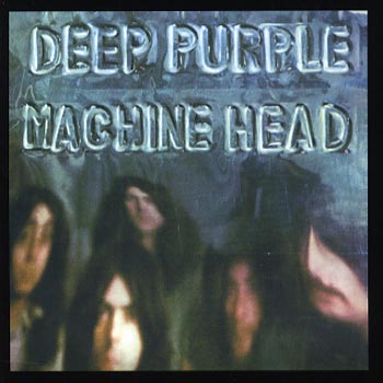 Deep Purple: Machine head 1972 (Rem)