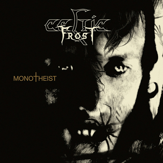 Celtic Frost: Monotheist