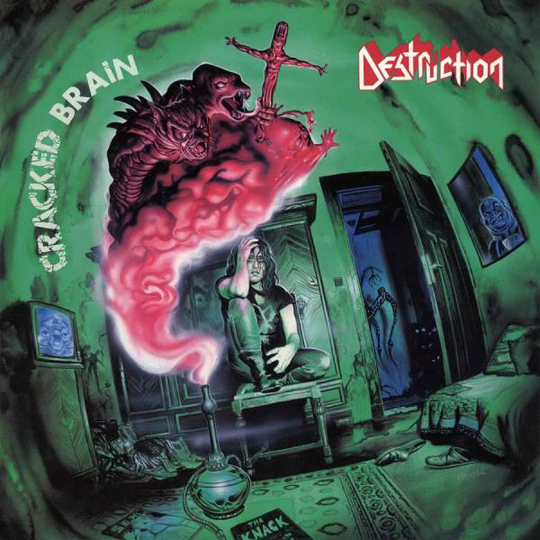 Destruction: Cracked brain 1990 (Rem)