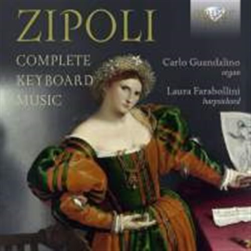 Zipoli Domenico: Complete Keyboard Music