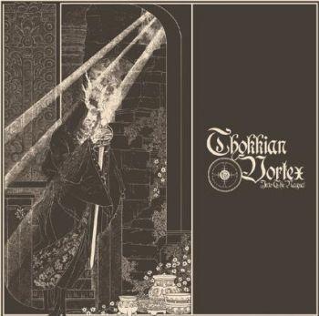 Thokkian Vortex: Into The Nagual
