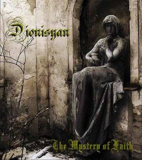 Dionisyan: Mystery Of Faith