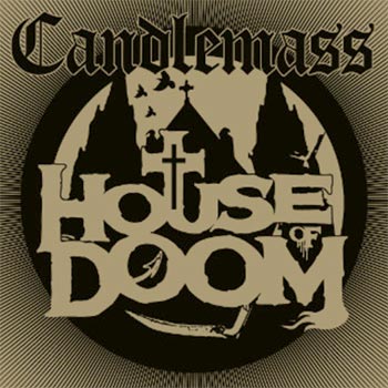 Candlemass: House of doom 2018