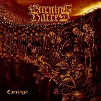 Burning Hatred: Carnage