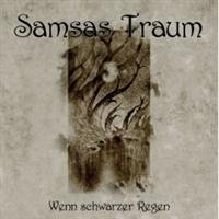 Samsas Traum: Wenn Schwarzer Regen