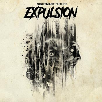 Expulsion: Nightmare future 2017