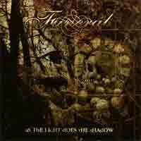 Funeral: As The Light Does The Shadow