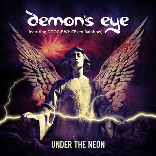 Demon's Eye (Feat Doogie White): Under the neon