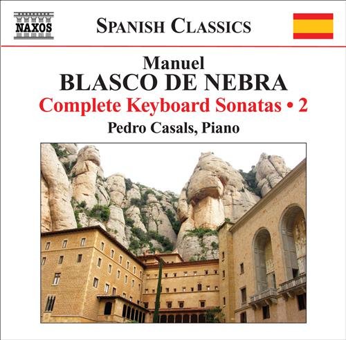 Blasco De Nebra: Keyboard Music Vol 2