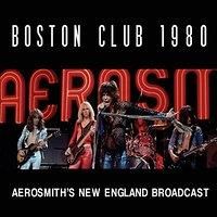 Aerosmith: Boston Club 1980 (Live Broadcast)