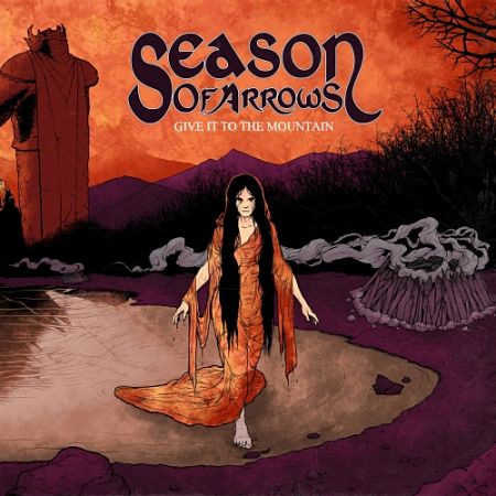 Season Of Arrows: Give It To The Mountain