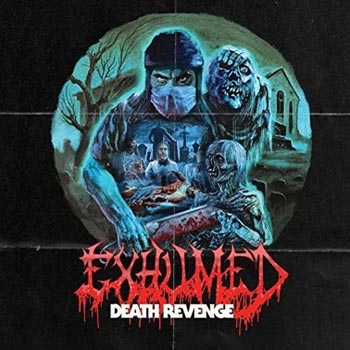 Exhumed: Death revenge 2017