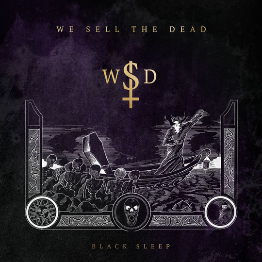 We Sell The Dead: Black sleep 2020