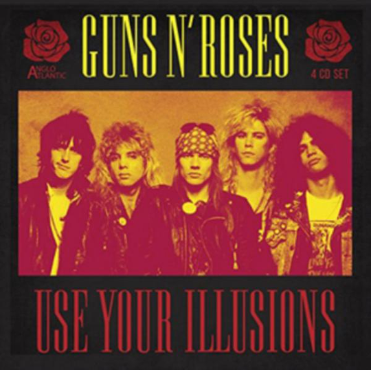 Guns N' Roses: Use Your Illusions