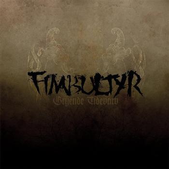 Fimbultyr: Gryende Tidevarv