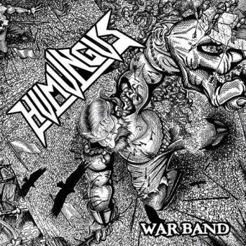 Humungus: War Band