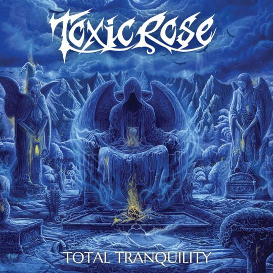 Toxic Rose: Total Tranquility