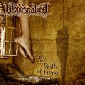 Bloodsoaked: Death Of Hope