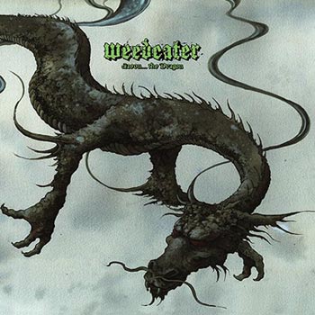 Weedeater: Jason the dragon 2015