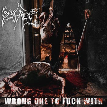 Dying Fetus: Wrong one to fuck with