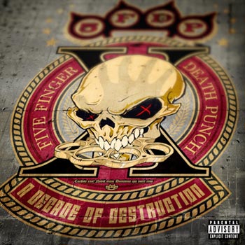 Five Finger Death Punch: A decade of destruction