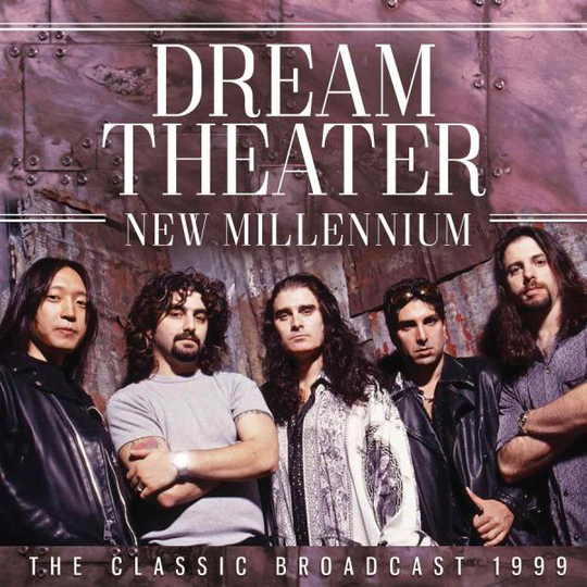 Dream Theater: New Millennium (Live Broadcast)