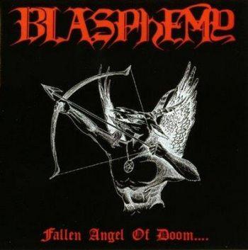 Blasphemy: Fallen Angel Of Doom...