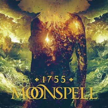 Moonspell: 1755 2017 (Ltd)