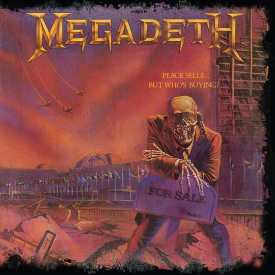 Megadeth: Peace sells but who's buying 1986
