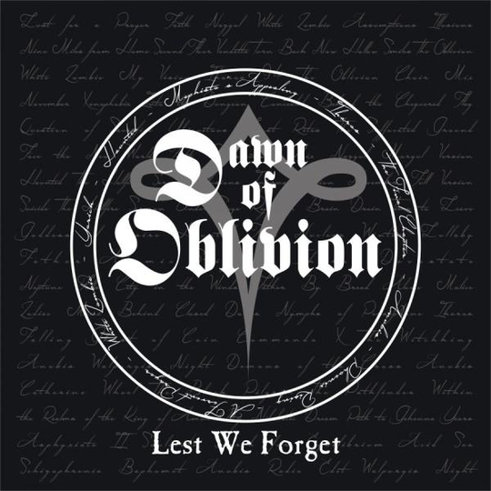 Dawn Of Oblivion: Lest We Forget