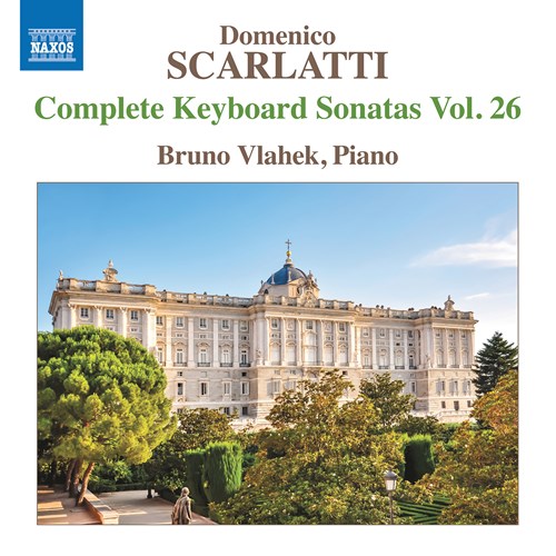 Scarlatti: Complete Keyboard Sonatas Vol 26