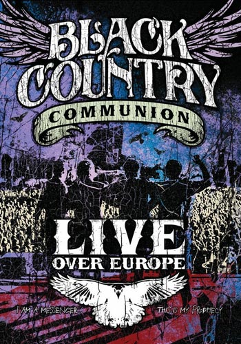 Black Country Communion: Live over Europe 2011