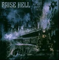 Raise Hell: City of the damned 2006