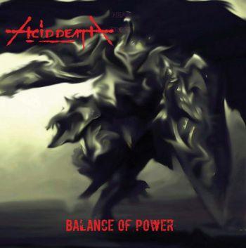 Acid Death: Balance Of Power
