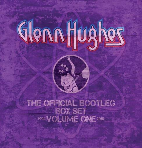 Hughes Glenn: Official bootleg box set vol 1
