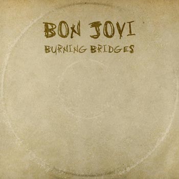 Bon Jovi: Burning bridges 2015