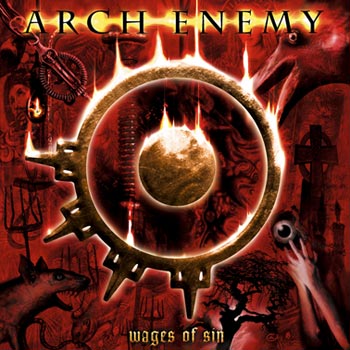 Arch Enemy: Wages of sin 2002